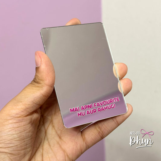 Phone Mirrors (Apni favourite)